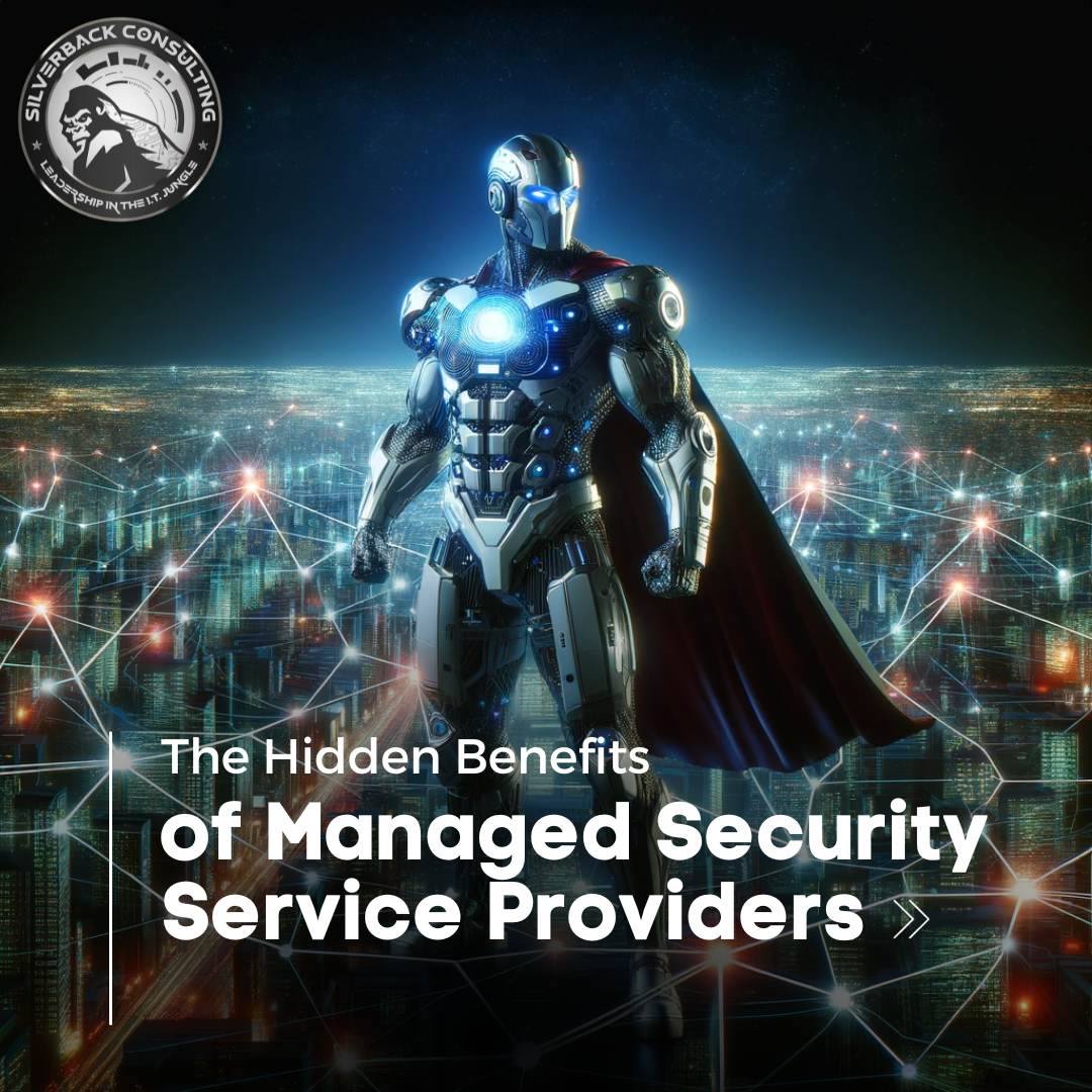 Benefits of Managed Security Service Providers